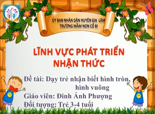 LQVT: Dạy trẻ nhận biết hình tròn, hình vuông - MGB